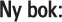 Ny bok